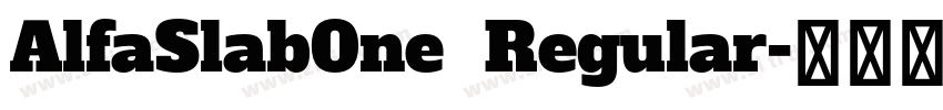 AlfaSlab0ne  Regular字体转换